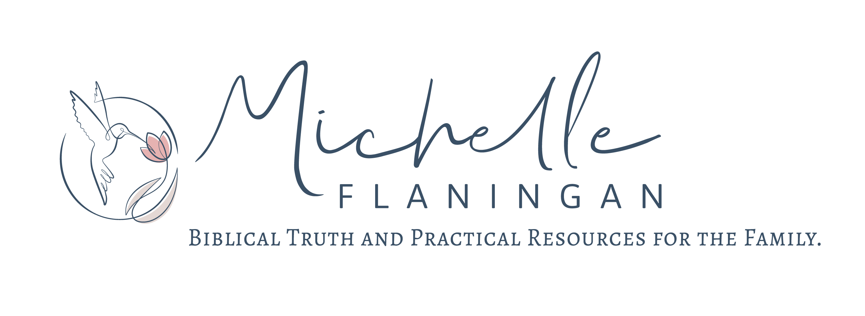 Michelle Flaningan - Biblical Truth and Practical Resources for the Family